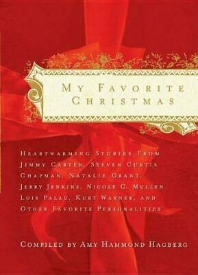 My Favorite Christmas by Amy Hammond Hagberg