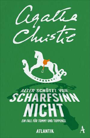 Alter schützt vor Scharfsinn nicht by Agatha Christie