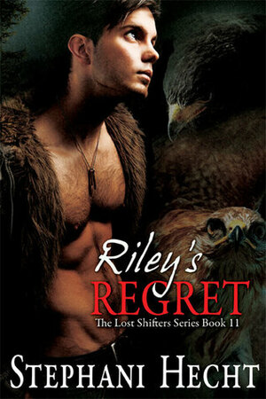 Riley's Regret by Stephani Hecht