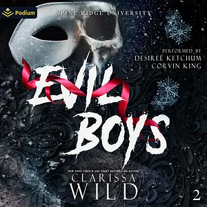 Evil Boys by Clarissa Wild