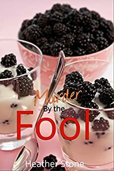 Murder by the Fool by Heather Stone