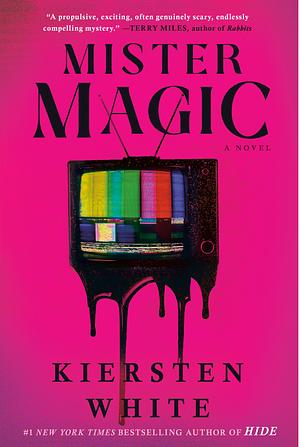 Mister Magic by Kiersten White