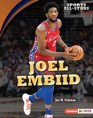 Joel Embiid by Jon M. Fishman