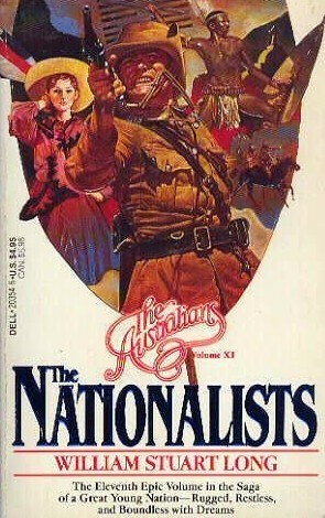 The Nationalists by William Stuart Long