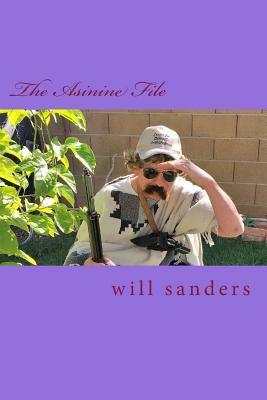 The Asinine File by Les Didlin, Will Sanders