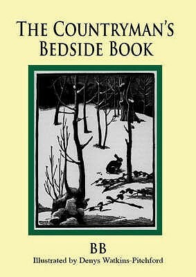 The Countryman's Bedside Book by B.B.