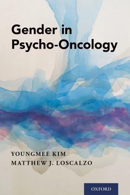 Gender in Psycho-Oncology by 