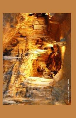 Luray Caverns 2014 Weekly Calender: 2014 weekly calendar with a photo of one of the Luray Caverns rock formations by K. Rose