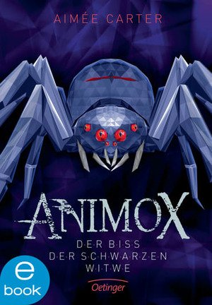 Animox - Der Biss der Schwarzen Witwe by Aimée Carter