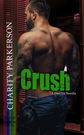 Crush by Charity Parkerson