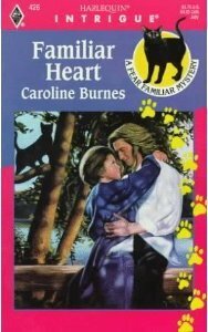 Familiar Heart by Caroline Burnes