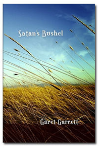 Satan's Bushel by Garet Garrett