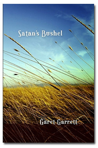 Satan's Bushel by Garet Garrett