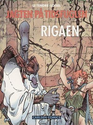 Rigaen by Serge Le Tendre