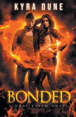 Bonded by Kyra Dune