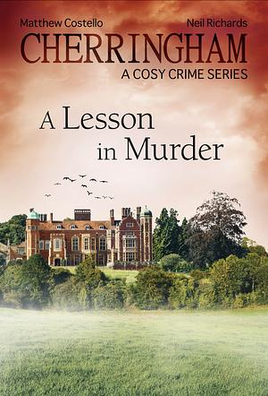 A Lesson in Murder by Matthew Costello, Neil Richards