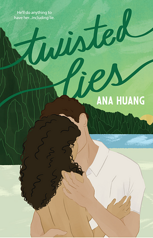 Twisted Lies by Ana Huang