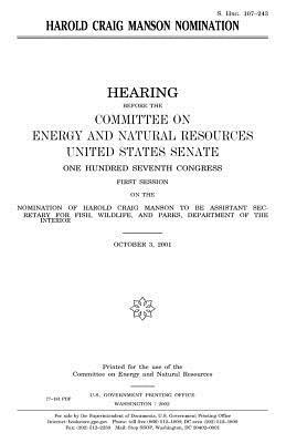 Harold Craig Manson nomination by United States Congress, United States Senate, Committee on Energy and Natur Resources