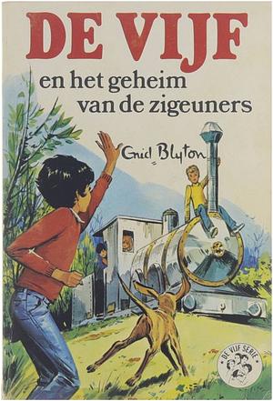 De vijf en het geheim van de zigeuners by Enid Blyton