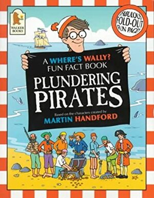 Plundering Pirates by Martin Handford, Rachel Wright