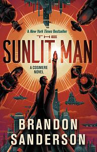 The Sunlit Man  by Brandon Sanderson