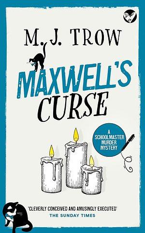 Maxwell's Curse by M.J. Trow