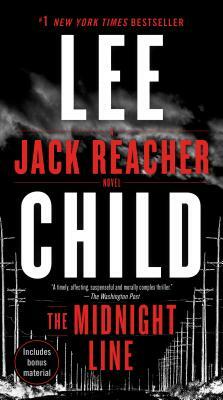 The Midnight Line: A Jack Reacher Novel by Lee Child
