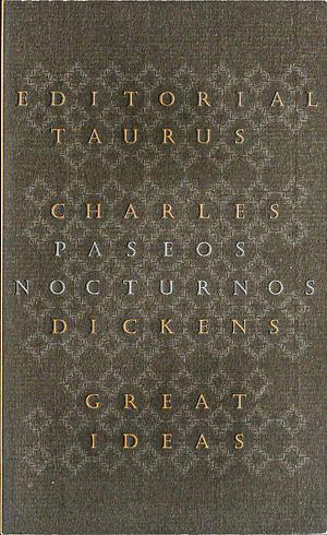 Paseos nocturnos by Charles Dickens