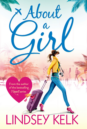 About a Girl by Lindsey Kelk