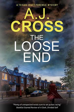 The Loose End  by A.J. Cross