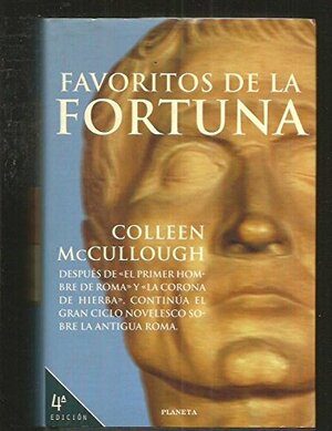 Favoritos de la fortuna by Colleen McCullough