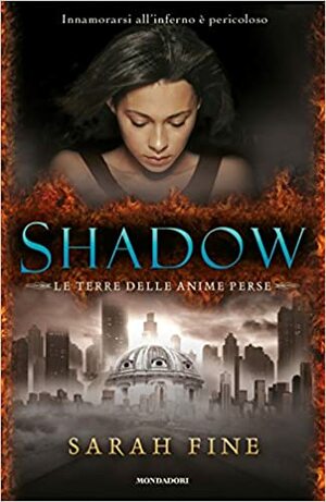 Shadow by Sarah Fine