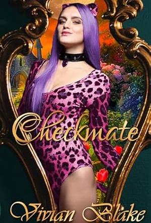 Checkmate  by Vivian Blake