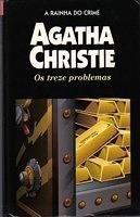 Os Treze Problemas by Agatha Christie