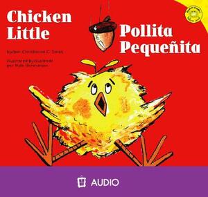 Chicken Little/Pollita Pequenita by Christianne C. Jones
