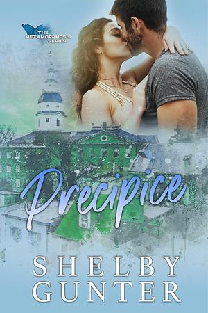 Precipice by Shelby Gunter