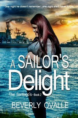 A Sailor's Delight by Beverly Ovalle