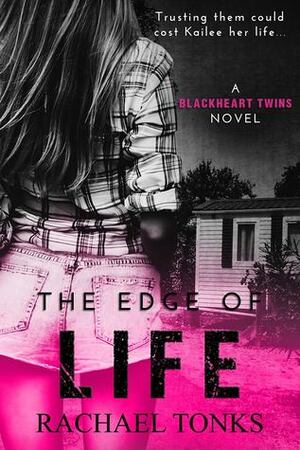 The Edge of Life by Rachael Tonks