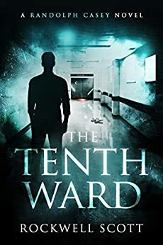 The Tenth Ward by Rockwell Scott