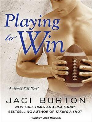 Playing to Win by Jaci Burton