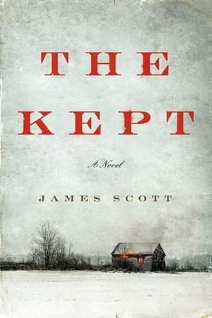 The Kept by James Scott