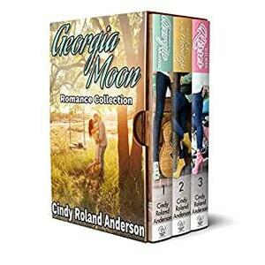 Georgia Moon Romance Collection by Cindy Roland Anderson