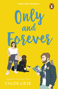 Only and Forever by Chloe Liese