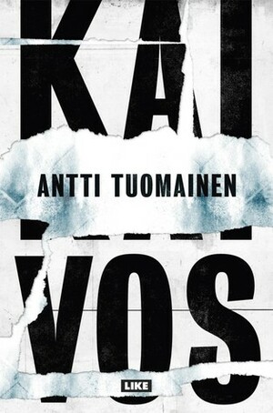Kaivos by Antti Tuomainen