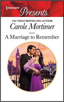 A Marriage to Remember by Carole Mortimer