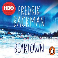 Beartown by Fredrik Backman