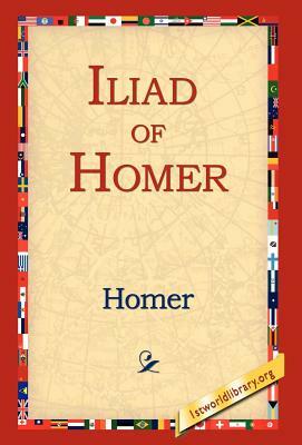 Iliad of Homer by Homer