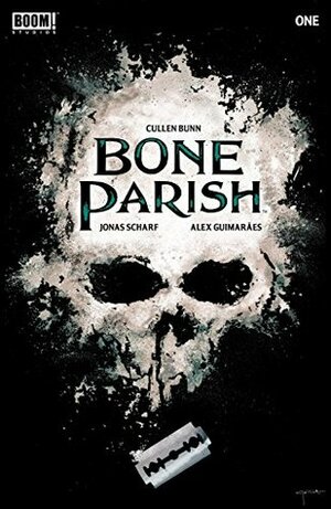 Bone Parish #1 by Jonas Scharf, Alex Guimarães, Cullen Bunn, Lee Garbett