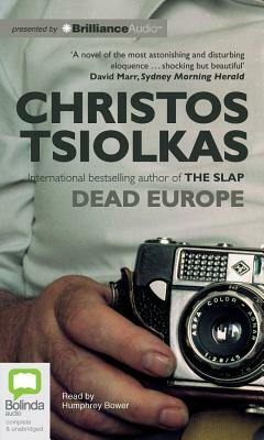 Dead Europe by Christos Tsiolkas