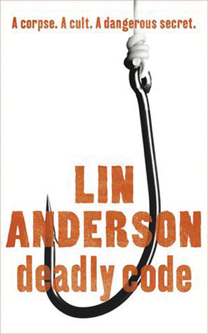 Deadly Code by Lin Anderson